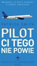 Pilot ci tego nie powie. Wszystko, co warto wiedzieć o lataniu samolotem - tantis.pl