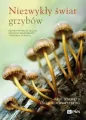 Niezwykły świat grzybów - tantis.pl