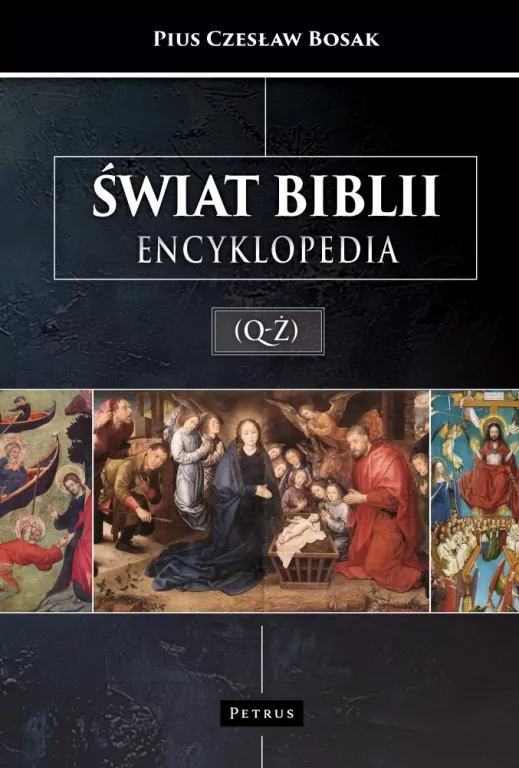 Świat Biblii (Q-Ż). Encyklopedia - tantis.pl