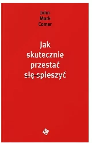 Jak skutecznie przestać się spieszyć - tantis.pl