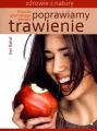 Poprawiamy trawienie. Klucz do optymalnego zdrowia - tantis.pl