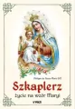 Szkaplerz. Życie na wzór Maryi - tantis.pl