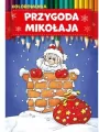 Przygoda Mikołaja. Kolorowanka - tantis.pl