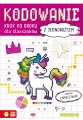 Kodowanie krok po kroku dla starszaków. Z jednorożcem - tantis.pl
