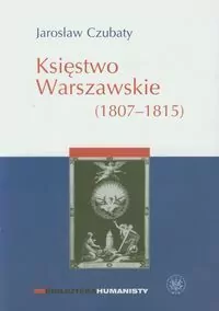 Księstwo Warszawskie (1807-1815) - tantis.pl