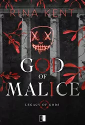 God of Malice. Legacy od Gods. Tom 1