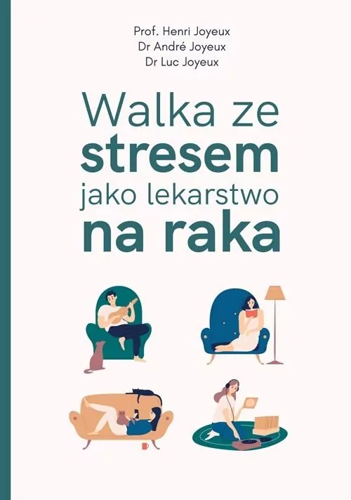 Walka ze stresem jako lekarstwo na raka - tantis.pl