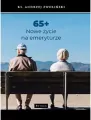 65+ Nowe życie na emeryturze - tantis.pl