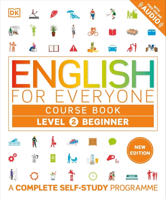 English for Everyone. Course Book Level 2 Beginner. A Complete Self-Study Programme - tantis.pl