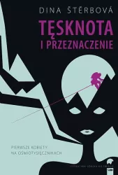 Tęsknota i przeznaczenie