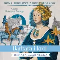 Barbara i król Audiobook - tantis.pl
