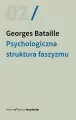 Psychologiczna struktura faszyzmu - tantis.pl