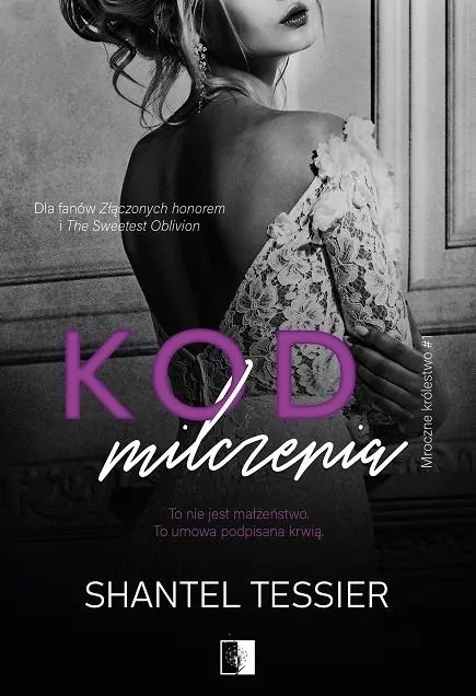 Kod milczenia. Mroczne królestwo. Tom 1 - tantis.pl
