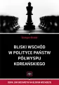 Bliski Wschód w polityce państw Półwyspu... - tantis.pl