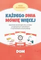 Dom. Każdego dnia mówię więcej. Materiały edukacyjne - tantis.pl