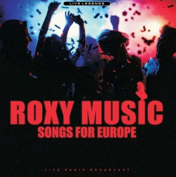 Songs for Europe. Roxy Music. Płyta winylowa. Live Legends - tantis.pl