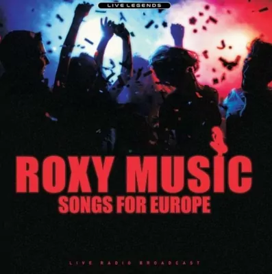 Songs for Europe. Roxy Music. Płyta winylowa. Live Legends
