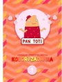 Kolorozadanka. Manualna gimnastyka umysłu. Pan Toti 1 - tantis.pl