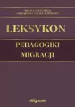 Leksykon pedagogiki migracji - tantis.pl