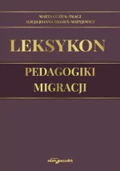 Leksykon pedagogiki migracji