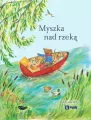 Myszka nad rzeką. Wyprawa krajoznawcza - tantis.pl