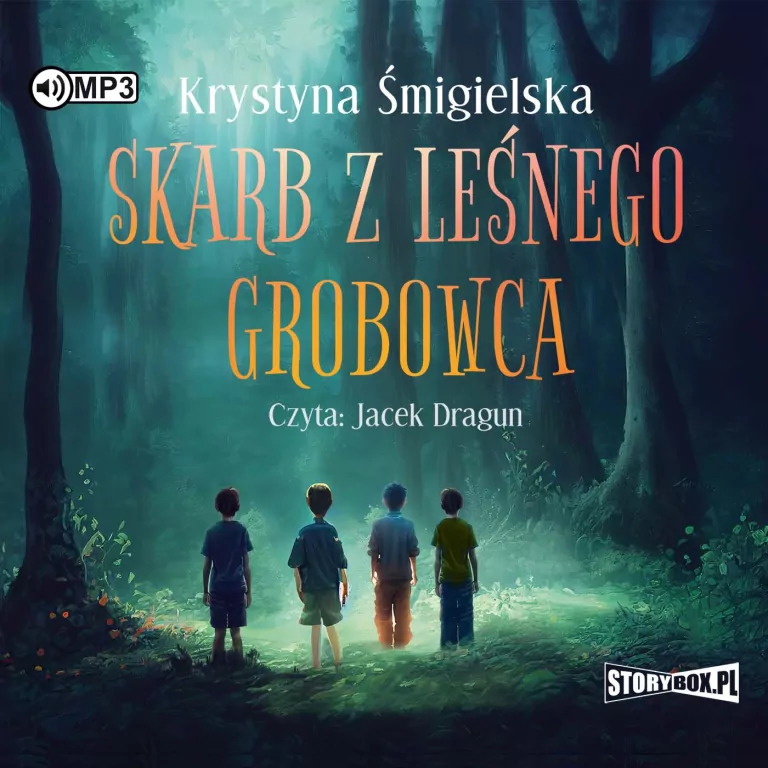 Skarb z leśnego grobowca. Audiobook - tantis.pl