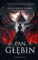 Pan Głębin. Tom 1 - tantis.pl