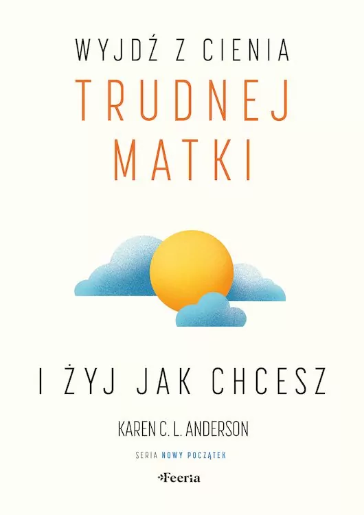 Wyjdź z cienia trudnej matki i żyj jak chcesz - tantis.pl