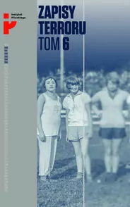 Zapisy Terroru Tom 6 Auschwitz-Birkenau Los kobiet i dzieci - tantis.pl