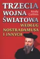 Trzecia wojna światowa według Nostradamusa... - tantis.pl