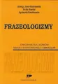 Frazeologizmy. Ćwiczenia dla uczniów SP i GIM - tantis.pl