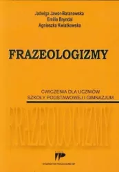Frazeologizmy. Ćwiczenia dla uczniów SP i GIM