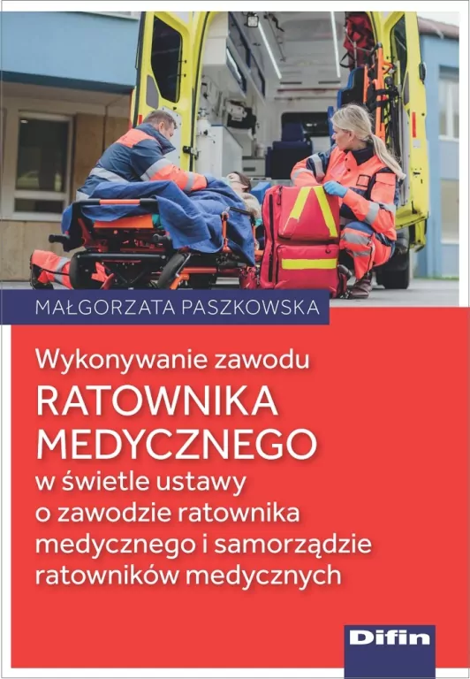 Wykonywanie zawodu ratownika medycznego - tantis.pl
