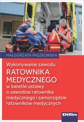 Wykonywanie zawodu ratownika medycznego