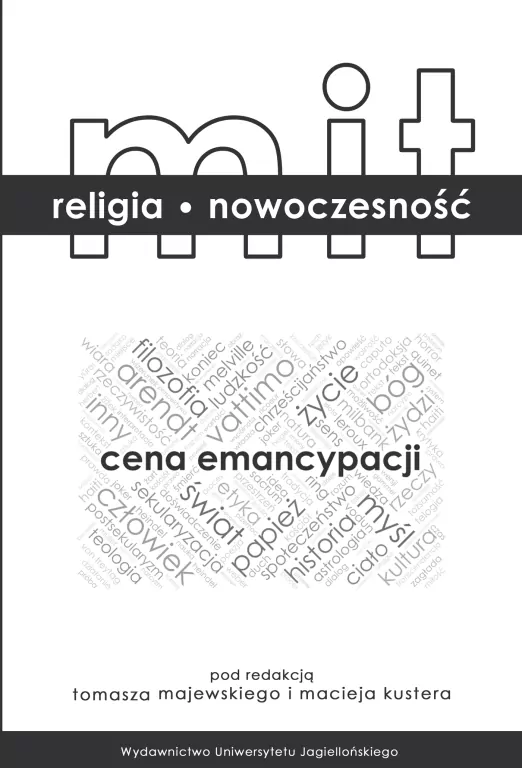 Mit, religia, nowoczesność. Cena emancypacji - tantis.pl