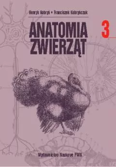 Anatomia zwierząt Tom 3 - tantis.pl