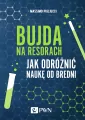 Bujda na resorach. Jak odróżnić naukę od bredni - tantis.pl