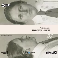 Panna doktór Sadowksa. Audiobook