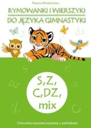 Rymowanki i wierszyki do języka gimnastyki S, Z, C, DZ