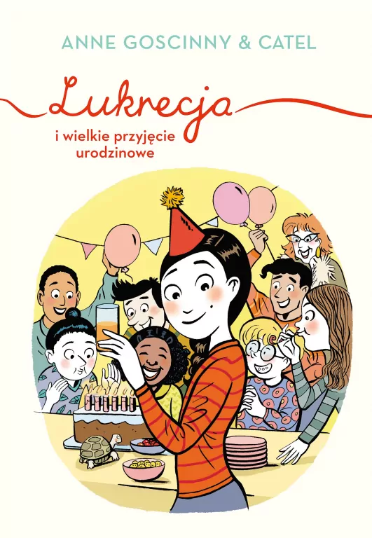 Lukrecja i wielkie przyjęcie urodzinowe - tantis.pl