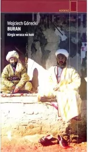 Buran. Kirgiz wraca na koń. Reportaż - tantis.pl