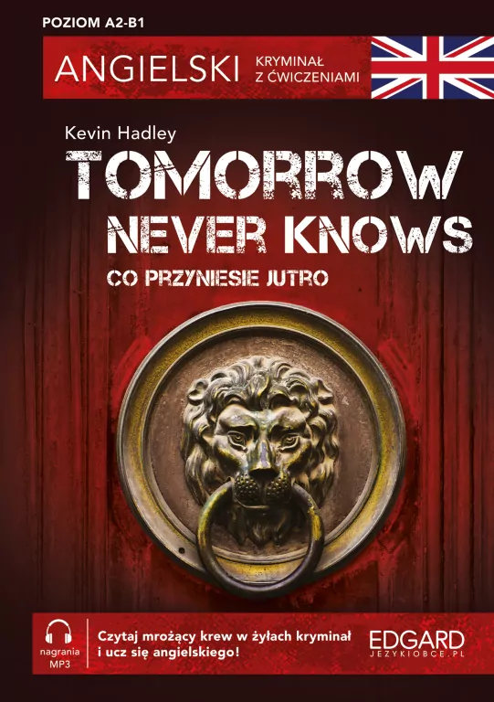 Angielski. Kryminał z ćwiczeniami. Tomorrow Never - tantis.pl