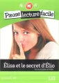Elisa et le secret d'Elio + Cd audio - tantis.pl