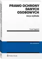 Prawo ochrony danych osobowych. Zarys wykładu - tantis.pl