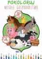 Wesołe Gospodarstwo. Pokoloruj - tantis.pl