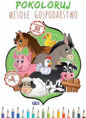 Wesołe Gospodarstwo. Pokoloruj