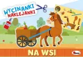 Na wsi. Wycinanki naklejanki - tantis.pl