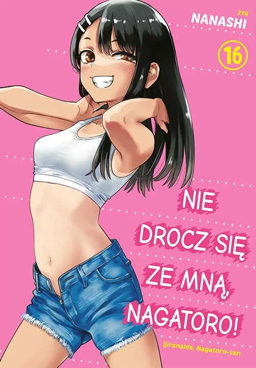 Nie drocz się ze mną, Nagatoro! Tom 16 - tantis.pl