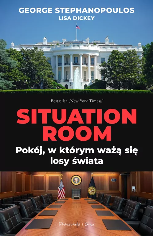 Situation Room. Pokój w którym ważą się losy świata - tantis.pl