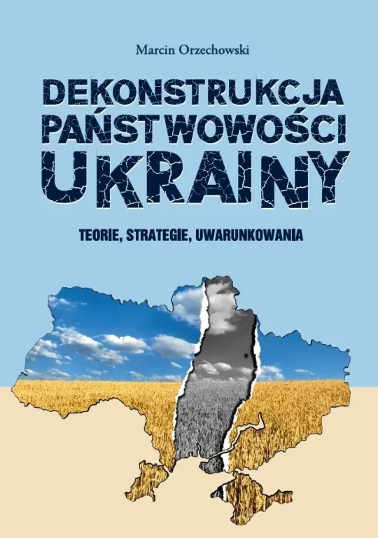 Dekonstrukcja państwowości Ukrainy - tantis.pl